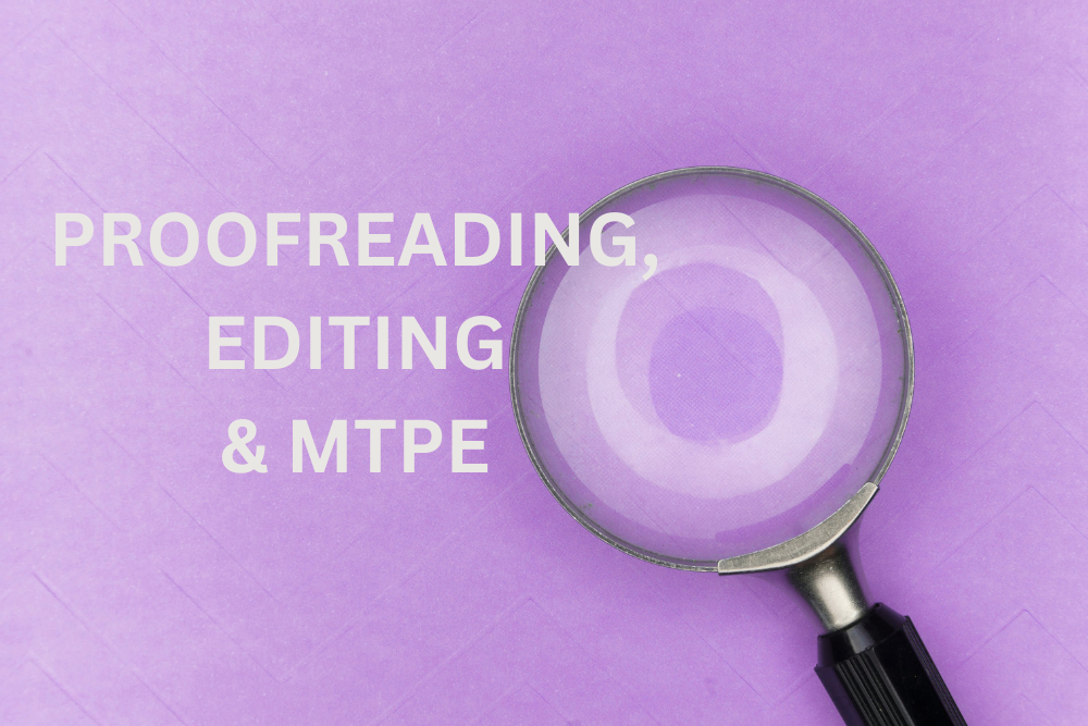 english, spanish proofreader, editor and machine translation post-edting